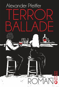 Terrorballade (eBook, ePUB) - Pfeiffer, Alexander