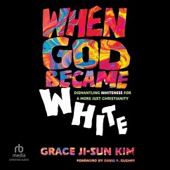 When God Became White - Kim, Grace Ji-Sun