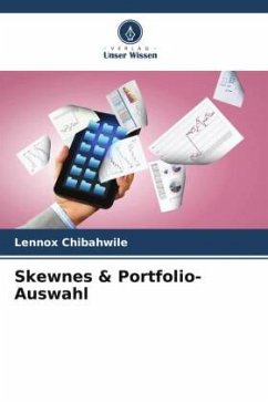 Skewnes & Portfolio-Auswahl - Chibahwile, Lennox