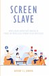 Screen Slave - Bild 1