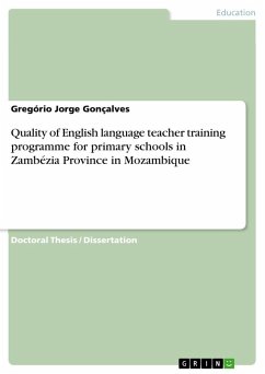 Quality of English language teacher training programme for primary schools in Zambézia Province in Mozambique - Gonçalves, Gregório Jorge