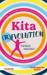 Kitarevolution. Einfach machen! - Bild 1