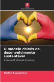 O modelo chinês de desenvolvimento sustentável