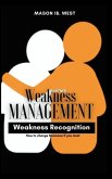 Partner Weakness Management