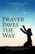 Prayer Paves the Way - Bild 1