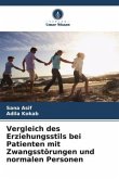 Vergleich des Erziehungsstils bei Patienten mit Zwangsstörungen und normalen Personen