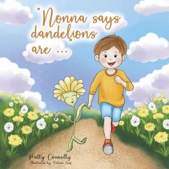 Cover Nonna Says Dandelions Are...