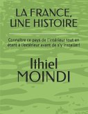 La France, une histoire