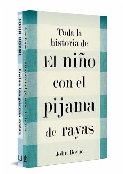 Estuche. Toda La Historia de El Niño Con El Pijama de Rayas / The Complete Story of the Boy in the Striped Pajamas. Boxed Set - Boyne, John