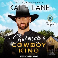 Charming a Cowboy King - Lane, Katie