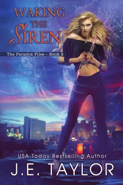 Waking the Siren - Taylor, J E