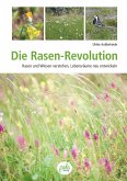 Die Rasen-Revolution (eBook, PDF)