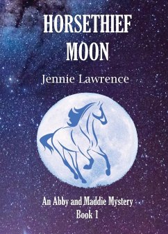 Horsethief Moon - Lawrence, Jennie