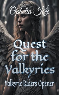 Quest for the Valkyries - Kee, Ophelia