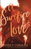 A Surefire Love