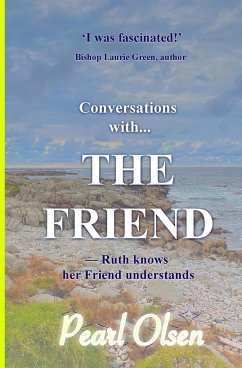 Conversations with... The Friend - Olsen, Pearl