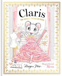 Claris: Magnificent Mess - Hess, Megan