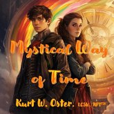Mystical Way of Time Mystical Way of Time