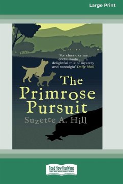 The Primrose Pursuit [Large Print 16 Pt Edition] - Hill, Suzette A.