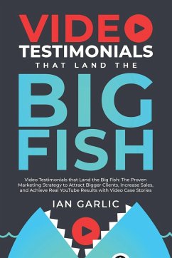 Video Testimonials That Land the Big Fish - Garlic, Ian