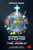 Christian Athletes vs The World, Vol.1