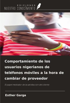 Cover Comportamiento de los usuarios nigerianos de teléfonos móviles a la hora de cambiar de proveedor