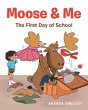 Moose and Me - Bild 1