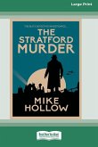 The Stratford Murder [Large Print 16 Pt Edition]