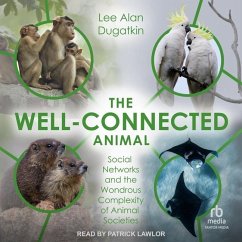 The Well-Connected Animal - Dugatkin, Lee Alan