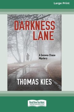 Darkness Lane [Large Print 16 Pt Edition] - Kies, Thomas