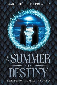 A Summer of Destiny - Lebeault, Marie-Hélène