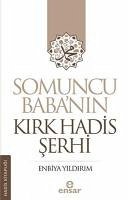 Somuncu Babanin Kirk Hadis Serhi - Yildirim, Enbiya