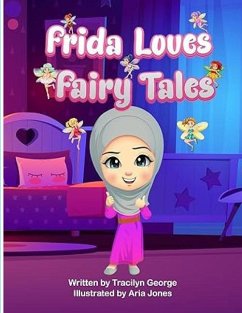 Frida Loves Fairy Tales - George, Tracilyn