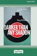Darker Than Any Shadow - Bild 1