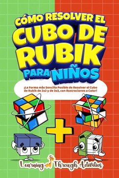 Cómo Resolver el Cubo de Rubik para Niños - Gibbs, C.