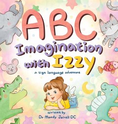 ABC Imagination with Izzy - Jairell, Mandy J