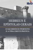 Hebreus E Epistolas Gerais