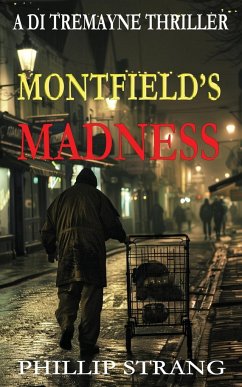 Montfield's Madness - Strang, Phillip