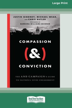 Compassion (&) Conviction - Giboney, Justin; Wear, Michael; Butler, Chris