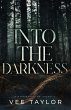 Into the Darkness - Bild 1