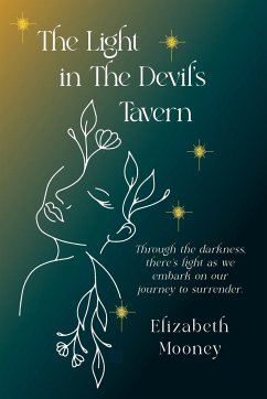 The Light in the Devil's Tavern - Mooney, Elizabeth