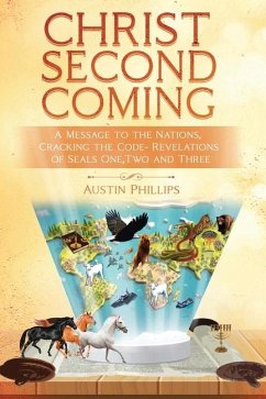 Christ Second Coming - Phillips, Austin