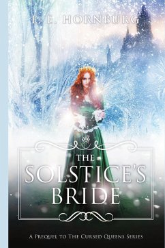 The Solstice's Bride - Hornburg, E. E.