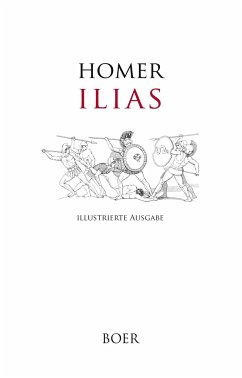 Ilias - Homer, Homer