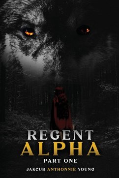 Regent Alpha Part One - Young, Jakcub A