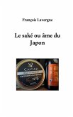 Le saké, ou âme du Japon