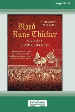 Blood Runs Thicker [Large Print 16 Pt Edition] - Hawkswood, Sarah