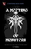 A Meeting Of Monsters (The Family Of Thunder, #1) (eBook, ePUB) A Meeting Of Monsters (The Family Of Thunder, #1) (eBook, ePUB)