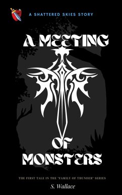 Cover A Meeting Of Monsters (The Family Of Thunder, #1) (eBook, ePUB)