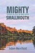 Mighty Smallmouth - Bild 1